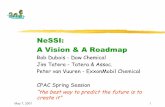 NeSSI: A Vision & A Roadmap - University of WashingtonMay 7, 2001 1 NeSSI: A Vision & A Roadmap Rob Dubois - Dow Chemical Jim Tatera - Tatera & Assoc. Peter van Vuuren - ExxonMobil