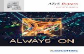 ATyS Bypass - SocomecThe ATyS Bypass range, the definitive solution in terms of power availability, facilitates the maintenance, inspection and testing of ATyS products without any