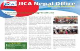 JICA Nepal Office...JICA Nepal Office Agriculture is the backbone of Nepalese economy since it is single most important sector which generates 65% employment opportunities and contributes