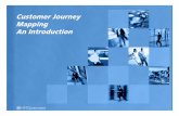 Customer Journey Mapping An Introduction - Digital Transform · 2015-08-10 · Customer Journey Mapping An Introduction Please note that this is intended as a presentation document