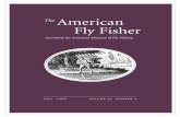 The American Fly Fisher - The Home Of Fly Fishing History · 2016-09-26 · Journal of the American Museum of Fly Fishing The American Fly Fisher(ISSN 0884-3562) is published four