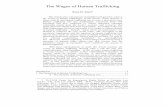 The Wages of Human Trafficking - Columbia Law School have made an elusive target of human trafficking’s wrong, dissolving distinctions between slavery and forced labor, as well as