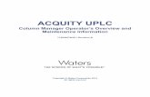 ACQUITY UPLC Column Manager Operator’s Overview and … · 2014-12-02 · iii Contacting Waters Contact Waters ® with questions regarding any Waters product. You can reach us via