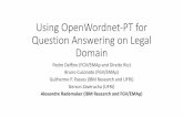 Using OpenWordnet-PT for Question Answering on …compling.hss.ntu.edu.sg/events/2018-gwc/presentations/...Using OpenWordnet-PT for Question Answering on Legal Domain Pedro Delfino