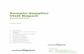 Sample Supplier Visit Report - Mawson Global...Supplier Visit Report 2 Supplier Introduction (provided by supplier) Sample company, established in the mid 1990s, is a leading enterprise