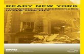 PREPARING FOR EMERGENCIES · 2018-02-08 · 1 2 Michael R. Bloomberg, Mayor Office of Emergency Management READY NEW YORK PREPARING FOR EMERGENCIES IN NEW YORK CITY TO GET ADDITIONAL