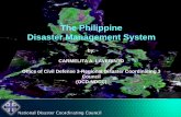 The Philippine Disaster Management System The …...The Philippine Disaster Management System by: Josefina T. Porcil Civil Defense Officer, Planning Division Office of Civil Defense