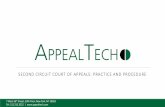 SECOND CIRCUIT COURT OF APPEALS: PRACTICE …...• Notice of Appeal: the initiating document for most appeals and proceedings in the Second Circuit, filed in the trial court • CM/ECF: