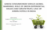 GREEN CONSUMERISM VERSUS GLOBAL WARMING: ROLE OF … · 2019-12-30 · GREEN CONSUMERISM VERSUS GLOBAL WARMING: ROLE OF GREEN EXPERIENTIAL VALUES AND GREEN TRUST, CASE OF GREEN HOTELS