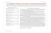 CAMP KNUTSON VOLUNTEERS - myevent.com · You make a diﬀerence and volunteering at Camp K makes a diﬀerence in you. You come away feeling fulﬁlled. I want to take this opportunity