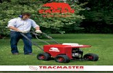 Built to last - Ron Smith and Co.Ltd · 4 | Tracmaster Tel: 01444 247689 Fax: 01444 871612 Email: info@tracmaster.co.uk C6 Rotavator Built with the same strength as the larger machines