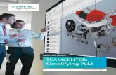 Siemens PLM Software TEAMCENTER: Simplifying …...Using the Teamcenter architecture modeler, you can construct a systems-level behavioral, functional and logical definition to help