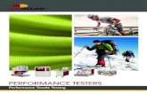 Textile Testing Products - PERFORMANCE TESTERS · 2018-07-13 · Guarded Hotplate measures thermal properties and water vapor resistance of fabrics and other materials under steady