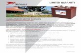 MANUFACTURER'S LIMITED WARRANTY - Trojan Battery Company · 2019-06-27 · MANUFACTURER'S LIMITED WARRANTY Trojan Battery Company (“Manufacturer”) warrants each Trojan ® - branded