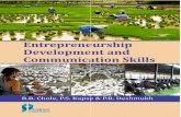 Entrepreneurship Developmentideas in entrepreneurship development and communication skills with sufficient supporting details. The book has been divided into seventeen chapters viz.