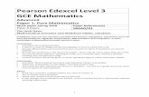 Pearson Edexcel Level 3 GCE MathematicsPearson Edexcel Level 3 GCE Mathematics Advanced Paper 1: Pure Mathematics ... 9MA0/01 You must have: Mathematical Formulae and Statistical Tables,
