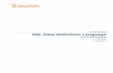 Teradata Database SQL Data Definition Languagetunweb.teradata.ws/tunweb/TeradataUserManuals/SQL...Teradata Database SQL Data Definition Language Syntax and Examples Release 13.0 B035-1144-098A