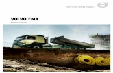 Volvo FMX Product guide Euro6 EN-GB · 2020-03-18 · 2 3 Come heavy loads, come challenging terrain – the Volvo FMX has been designed to handle tougher conditions than ever. But