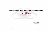 Manual BS CTSP - UNR · 2011-09-20 · Manual de Bioseguridad CTSP 3 A MODO DE PRINCIPIO. En la teoría de la ética comunicativa de Jünger Habermas, aparece como idea fundante que,
