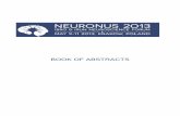 BOOK OF ABSTRACTS · 2018-01-21 · 3 May 9th 2013 (Thursday) 14.00 – 15.30: ADOLF BECK’S MEMORIAL SESSION Adolf Beck - discovery of the brain electrical activity Andrzej Trzebski