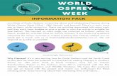 INFORMATION PACK€¦ · OSPREY WEEK INFORMATION PACK Increasingly Advanced Join Birds of Poole Harbour in learning about and celebrating Ospreys during World Osprey Week (23rd -