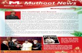 The Challenge and Beyond - Muthoot - December...The Challenge and Beyond The one question that everyone seems to be asking these days is “What is it that fuels Muthoot Group’s