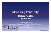 Robin Kaplan Erica Yu - AAPOR€¦ · Robin Kaplan Erica Yu Presentation for the American Association of Public Opinion Research (AAPOR) *All views expressed in this paper are those