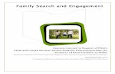 Family Search and Engagement - OCWTP Resources/FSE Lessons Learned.pdf · Family Search and Engagement is a process over the life of the case, not a one-time event What is Family