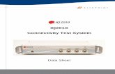 IQ201X Connectivity Test System - acesolution.com.t · IQ201X Connectivity Test System Introduction LitePoint’s IQ201X Connectivity Test System is the first product to specifically