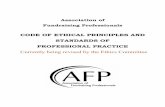 CODE OF ETHICAL PRINCIPLES AND STANDARDS OF …€¦ · AFP Guidelines to the Code of Ethical Principles and Standards of Professional Practice -6- Standard No. 1 Members shall not
