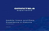 Mobile Voice and Data Experience in Estoniaomnitele-com.s3.frantic.com/2015/05/Mobile-Voice-and...©Omnitele 2015 2 Mobile Voice and Data Experience in Estonia Summary Report 2 Results