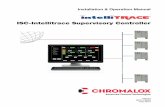 ISC-Intellitrace Supervisory Controllercomponents: The intelliTRACE supervisory controller, network hub(s) and intelliTRACE controllers & panels. The intelliTRACE software may either