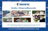 Hop ospe ssion’ nf andbook 1 - Hope Gospel Mission · Hop ospe ssion’ nf andbook 9 In order to maintain a safe environ-ment for residents, staff, and volunteers, admission of