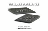 ES 4-100 & 8-100 USB User ManualUsers Manual First Edition . 2 ES-4/100 and ES-8/100 USB Automation Controllers User’s Manual, First Edition, Part Number 932498 ... other MCS-Pro