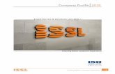 Company Profile 2018 · ISSL aims to enhance customer satisfaction through the effective application of the system, including processes for improvement of the system and the assurance