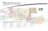 Valley Metro Mapa del Sistema Local...horarios de oPeración autobús El servicio de autobús opera los 365 días al año en varias rutas locales de Glendale, Phoenix, Scottsdale y