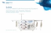 Automated Cell Processing System - Fresenius Kabi · Lovo Automated Cell Processing System References 1. In a 200 mL source product. Presented at the 19th Annual International ...