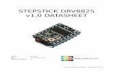 STEPSTICK DRV8825 v1.0 DATASHEET - ReprapWorld drv8825.pdf · 2016-11-08 · half-step, 1/4-step, 1/8-step, 1/16-step, and 1/32-step • Protection against over-temperature and over-current