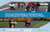 How to Develop a Pedestrian and Bicycle Safety Action Plan to Develop a Pedestrian and Bicycle Safety Action Plan. List of Figures. Figure 1. Pedestrian and bicyclist fatalities in