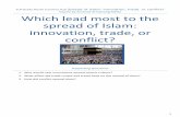 6-8 Grade North Carolina Hub Which lead most to the spread of … · 2018-06-28 · 6-8 Grade North Carolina Hub Spread of Islam: innovation, trade, or conflict? Inquiry by Amanda