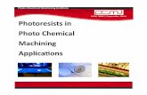 PCMI 3002 | September 2016 Photoresists in Photo Chemical Machining · Photo Chemical Machining Institute Photoresists in . Photo Chemical Machining . Applications - 2 - Photo Chemical