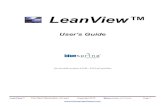 User’s Guide - Bluespring Online · A LeanView drawing can be quickly created through the Visio File menu. To open a LeanView diagram, launch Microsoft Visio (2007 or 2010) and,