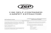 Zep 1190 Self-Contained Extractorzepequipment.com/documents/N02401_Manual.pdfINTRODUCTION The 1190 SELF CONTAINED EXTRACTOR i s a fully self-contained, portable carpet extractor system