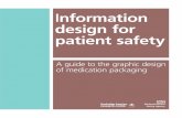 Information design for patient safety - EZDrugIDezdrugid.org/EZDrugID/Strategies_files/1539_Information_Design.pdf · Information design for patient safety – Introduction | 7 Information