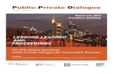 LESSONS LEARNED AND - Public-Private Dialoguepublicprivatedialogue.org/workshop 2014/Proceedings of...Stakeholder analysis Sharing knowledge Quality Control Lunch Lunch Lunch Lunch