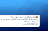 The empowerment of principals as instructional leaders in ...devpolicy.org/...1B-Instructional-Leadership...Ako.pdfKey Findings: Principals did, Engage in actions consistent with Instructional
