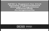 DFID’s Support for Civil Society Organisations ... - ICAI · Society Organisations through Programme Partnership Arrangements Report 22 – May 2013 . Contents Executive Summary