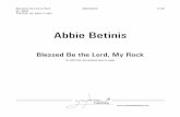 Abbie Betinis - Graphite Publishing - Graphite Publishing · Abbie Betinis Blessed Be the Lord, My Rock ... The piece was premiered in May 2003 by the Mixed Choir of White Bear Lake