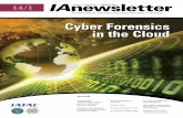 Cyber Forensics in the Cloud - CSIAC | Cyber Security and … · 2018-05-22 · Cyber Forensics in the Cloud According to research firm Gartner, cloud computing services revenue should