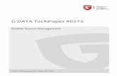 G DATA TechPaper #0273 involves a one-time initial connection between device and server, after which ... For BYOD devices, the legal aspect of device management should be considered.